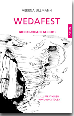 Wedafest - Niederbairische Gedichte
